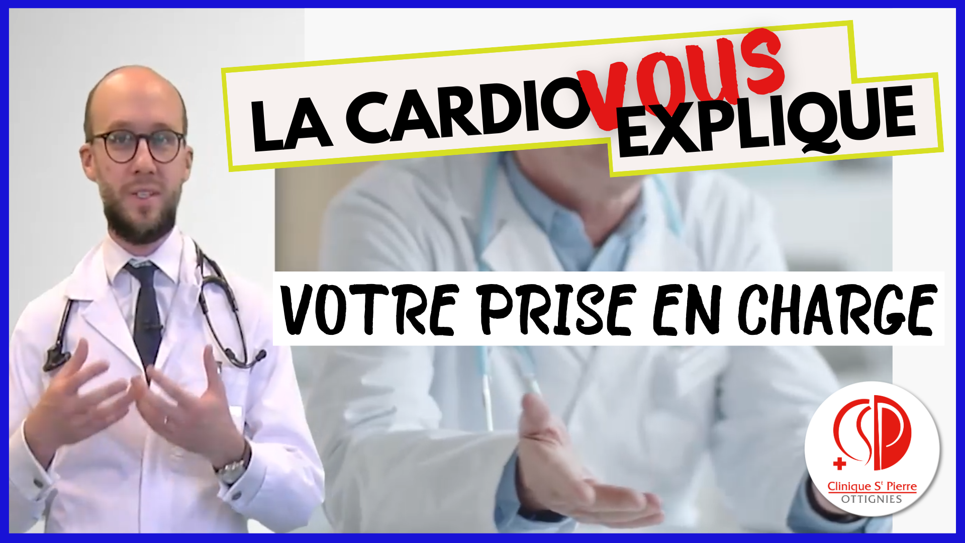 Votre prise en charge | La cardio vous explique