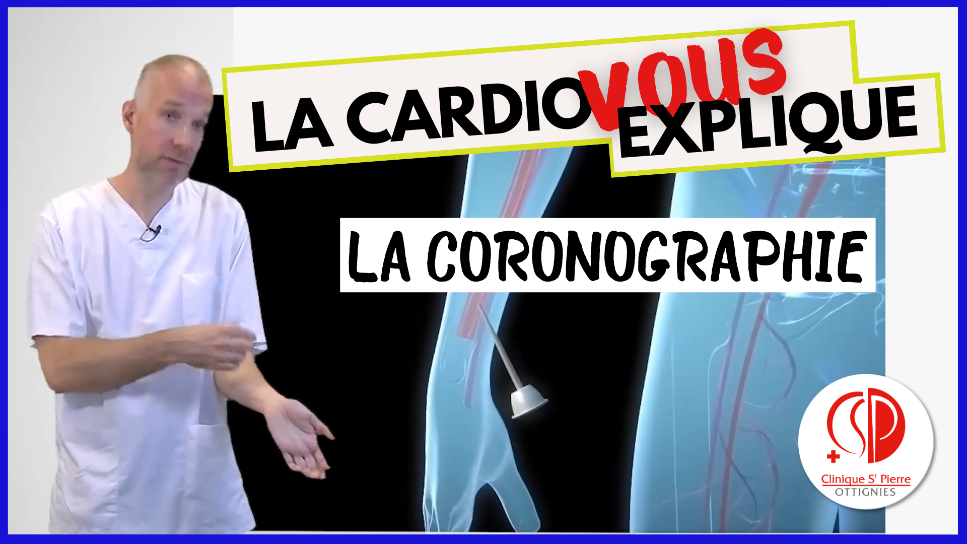 La coronographie | La cardio vous explique
